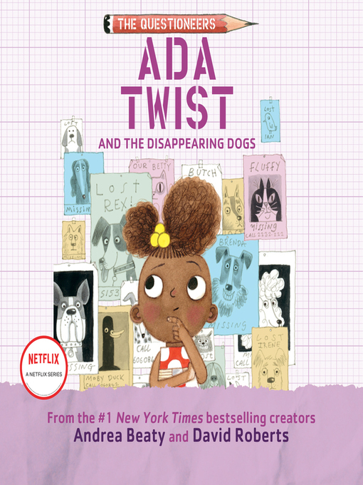 Title details for Ada Twist and the Disappearing Dogs by Andrea Beaty - Available